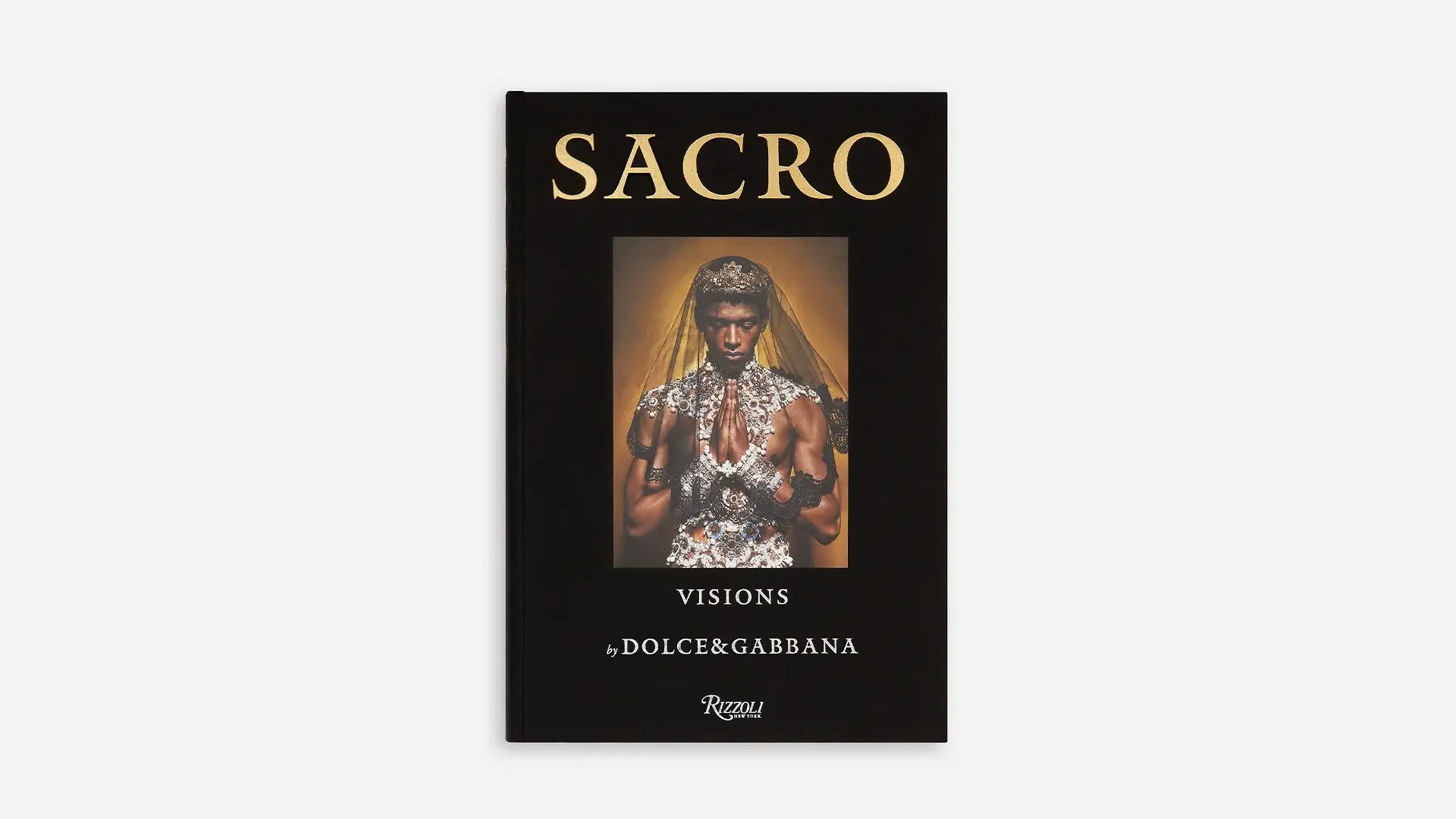 Sacro: Visions by Dolce&Gabbana, a Comprehensive Publication